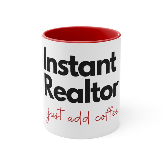 Instant Realtor Accent Coffee Mug, 11oz